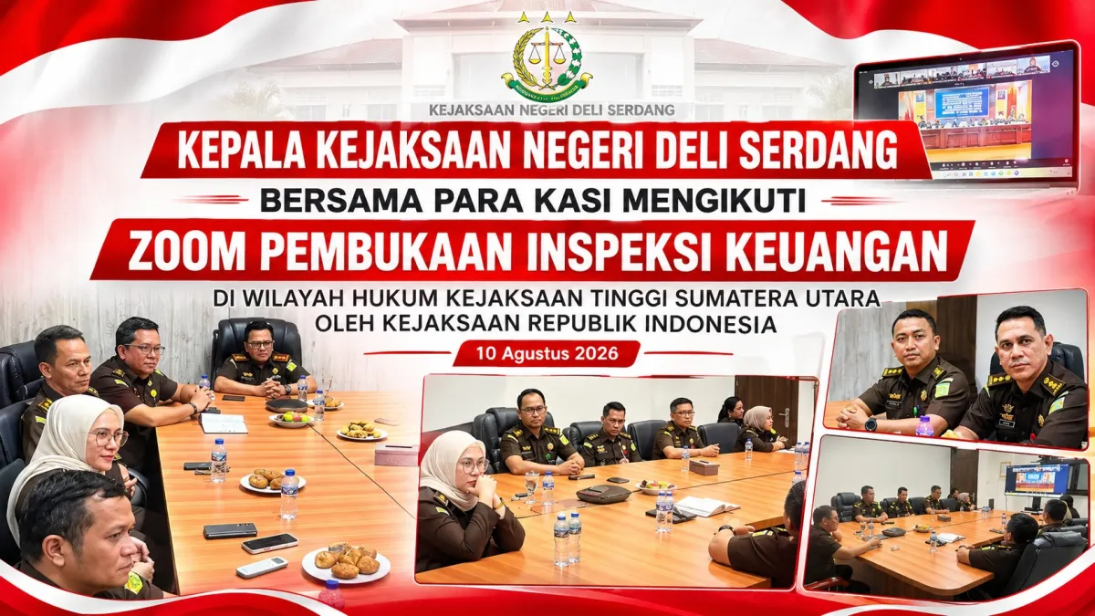 Kepala Kejaksaan Negeri Deli Serdang Bersama Para Kasi mengikuti Zoom pembukaan Inspeksi Keuangan Di Wilayah Hukum Kejaksaan Tinggi Sumatera Utara Oleh Kejaksaan Republik Indonesia