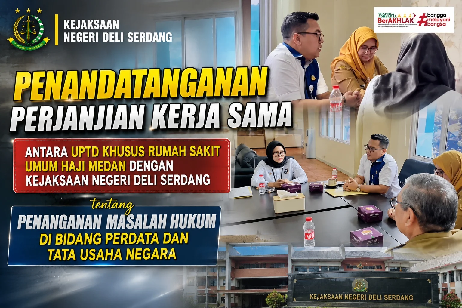 Penandatanganan Perjanjian Kerja Sama antara UPTD Khusus Rumah Sakit Umum Haji Medan dengan Kejaksaan Negeri Deli Serdang tentang Penanganan Masalah Hukum di Bidang Perdata dan Tata Usaha Negara